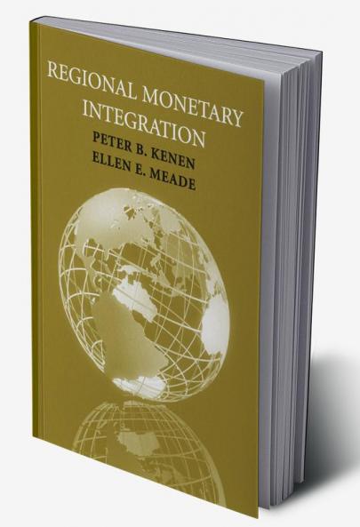 Regional Monetary Integration