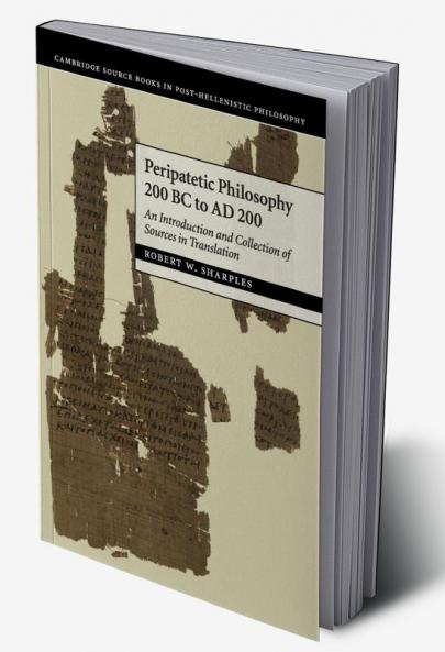 Peripatetic Philosophy 200 BC to AD 200