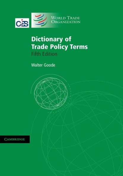 Dictionary of Trade Policy Terms