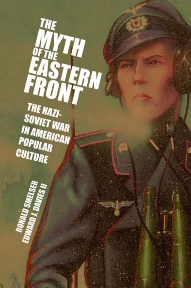 The Myth of the Eastern Front