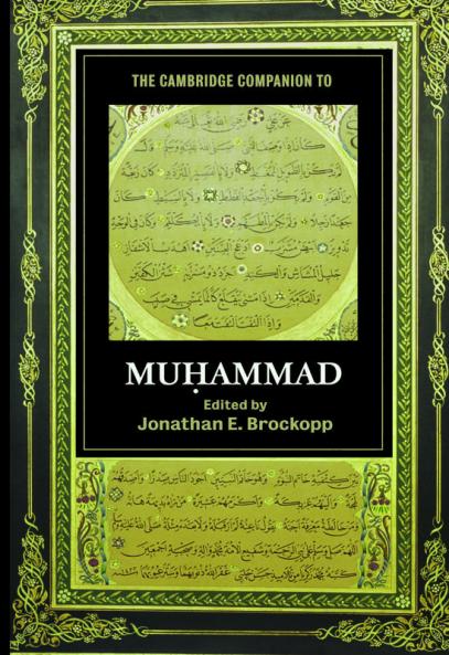 The Cambridge Companion to Muhammad