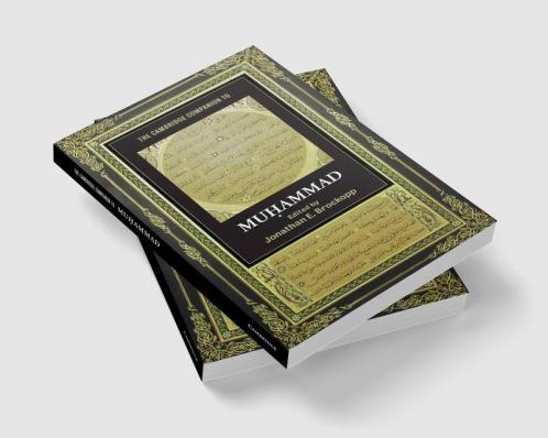 The Cambridge Companion to Muhammad