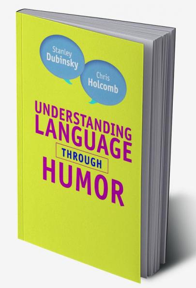 Understanding Language through Humor
