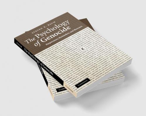 The Psychology of Genocide