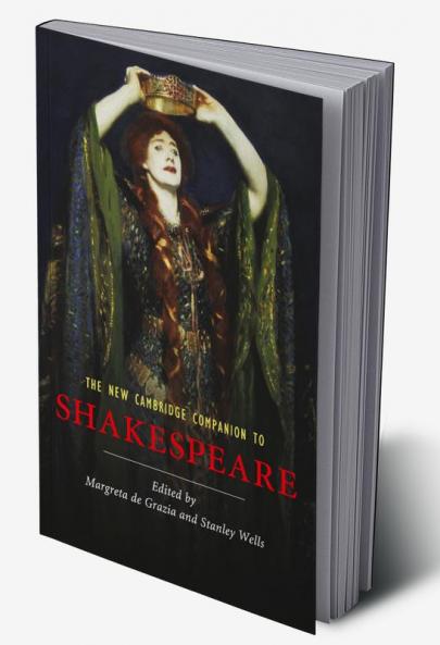The New Cambridge Companion to Shakespeare
