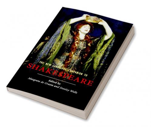 The New Cambridge Companion to Shakespeare
