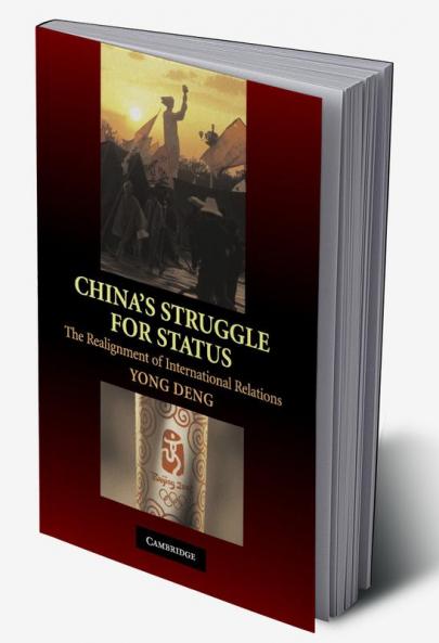 China's Struggle for Status