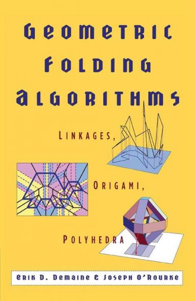 Geometric Folding Algorithms