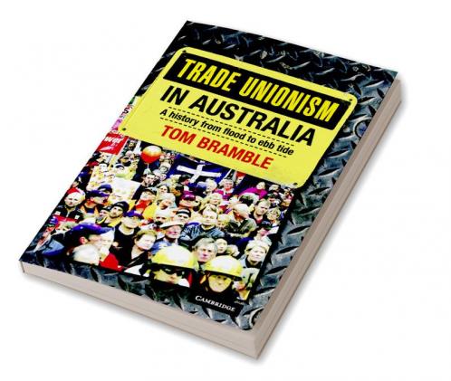 Trade Unionism in Australia