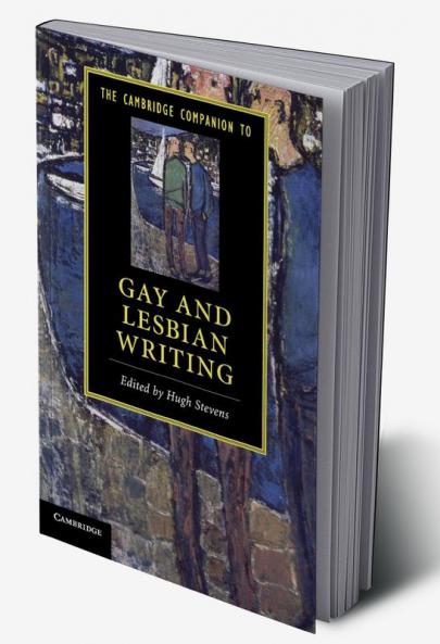 The Cambridge Companion to Gay and Lesbian             Writing