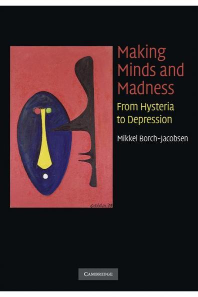 Making Minds and Madness