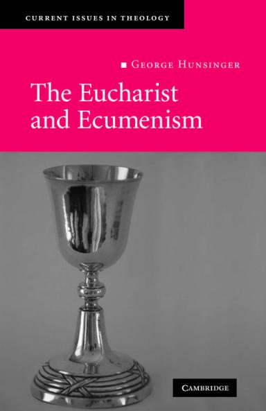 The Eucharist and Ecumenism