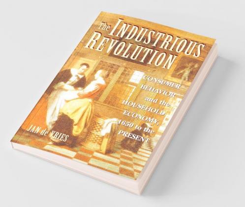 The Industrious Revolution