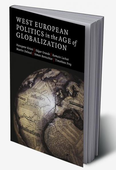 West European Politics in the Age of Globalization