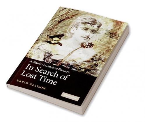 A Reader's Guide to Proust's 'in Search of Lost Time'
