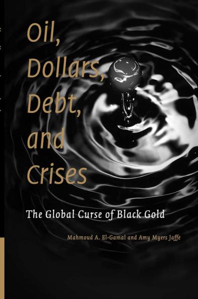 Oil Dollars Debt and Crises