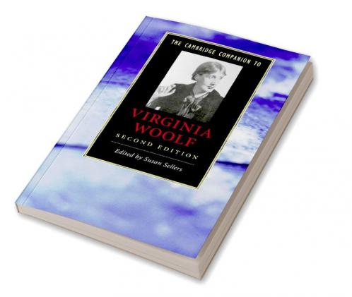 The Cambridge Companion to Virginia Woolf