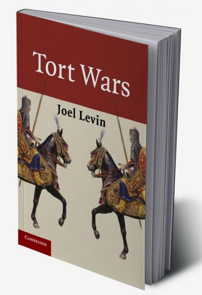 Tort Wars