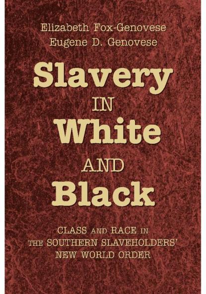 Slavery in White and Black
