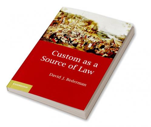 Custom as a Source of Law
