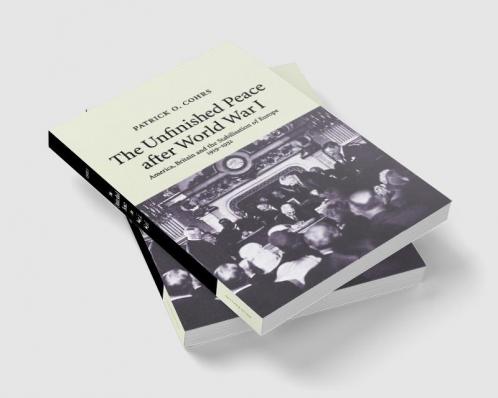 The Unfinished Peace after World War I