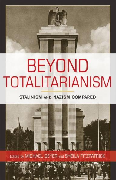 Beyond Totalitarianism