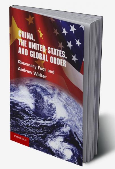 China the United States and Global Order