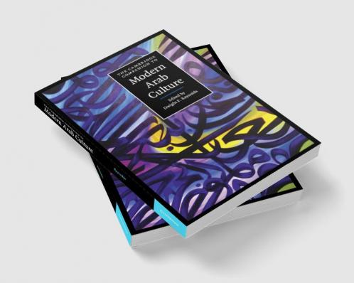 The Cambridge Companion to Modern Arab Culture