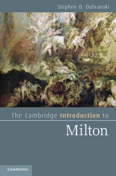 The Cambridge Introduction to Milton