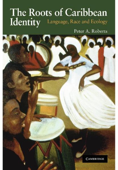The Roots of Caribbean Identity