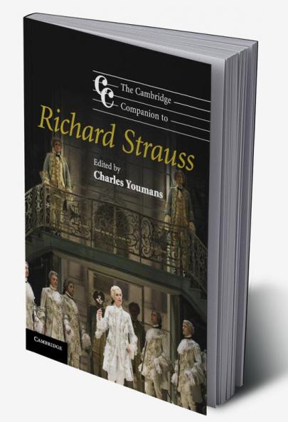 The Cambridge Companion to Richard Strauss