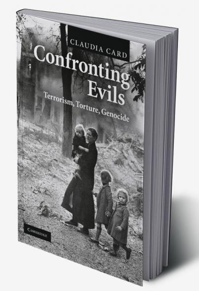 Confronting Evils