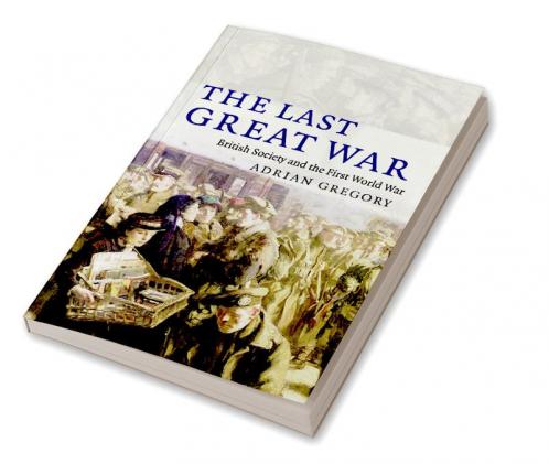 The Last Great War