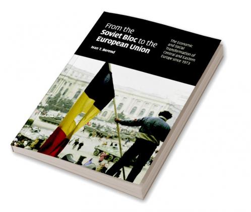 From the Soviet Bloc to the European Union