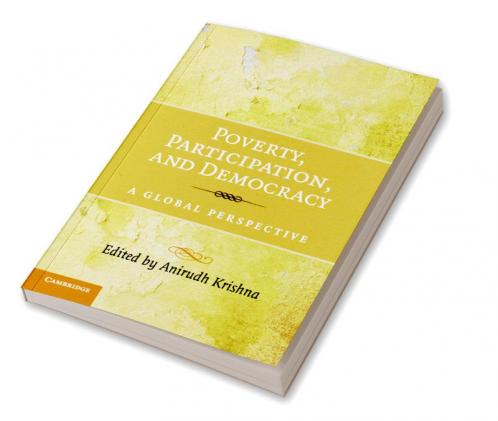 Poverty Participation and Democracy