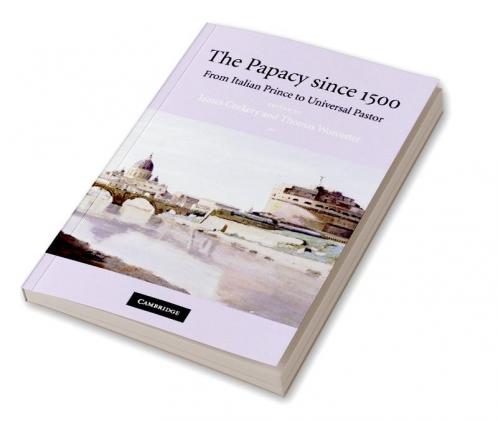 The Papacy since 1500