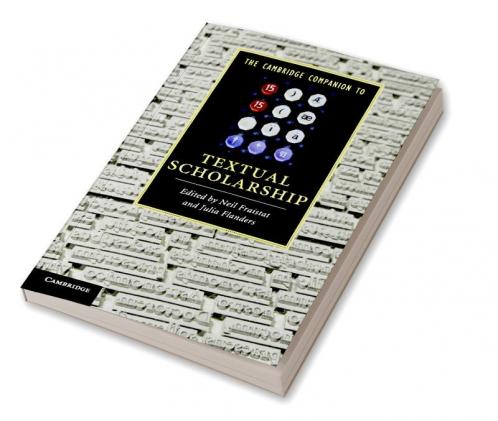The Cambridge Companion to Textual Scholarship