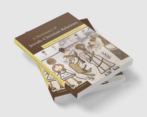 A Dictionary of Jewish-Christian Relations