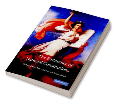 The Endurance of National Constitutions