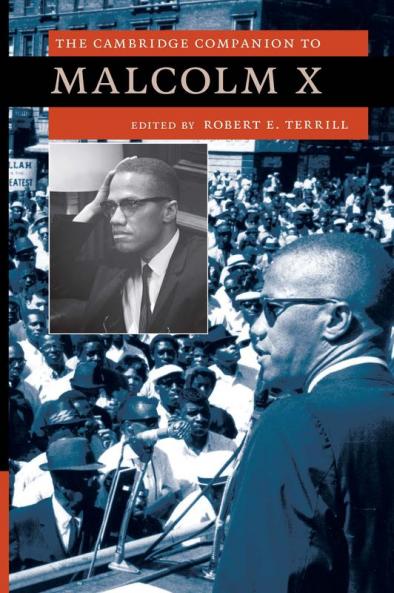 The Cambridge Companion to Malcolm X