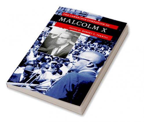 The Cambridge Companion to Malcolm X