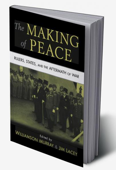 The Making of Peace