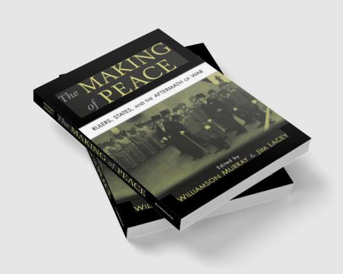 The Making of Peace