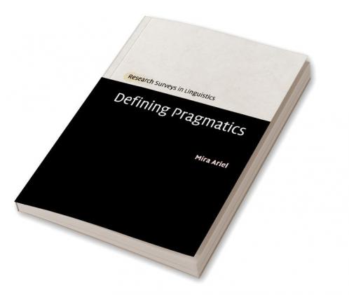 Defining Pragmatics