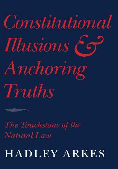 Constitutional Illusions and Anchoring Truths