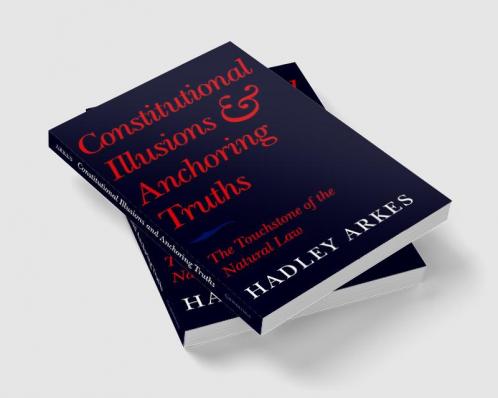 Constitutional Illusions and Anchoring Truths