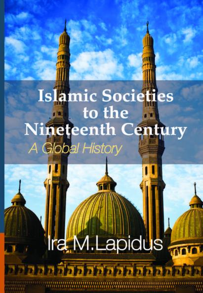 Islamic Societies to the Nineteenth Century