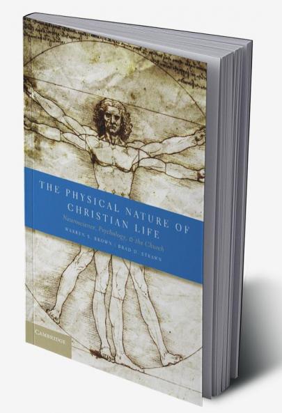 The Physical Nature of Christian Life