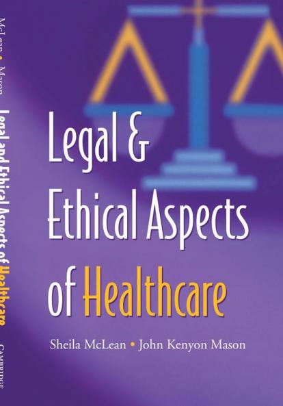 Legal and Ethical Aspects of Healthcare