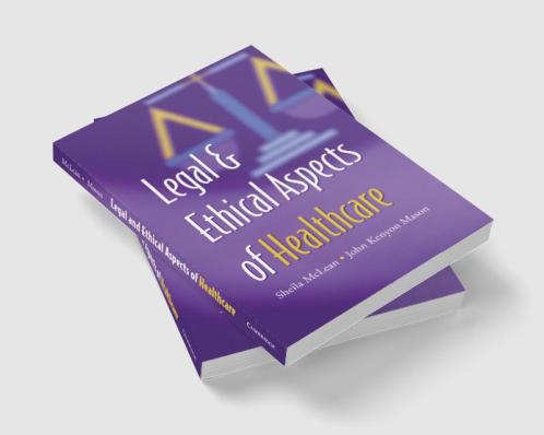 Legal and Ethical Aspects of Healthcare
